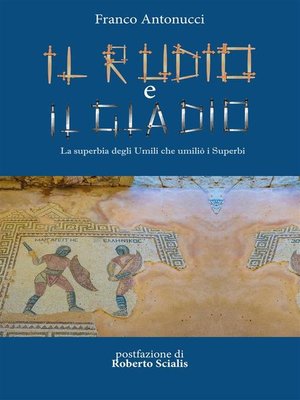 cover image of Il Rudio e il Gladio